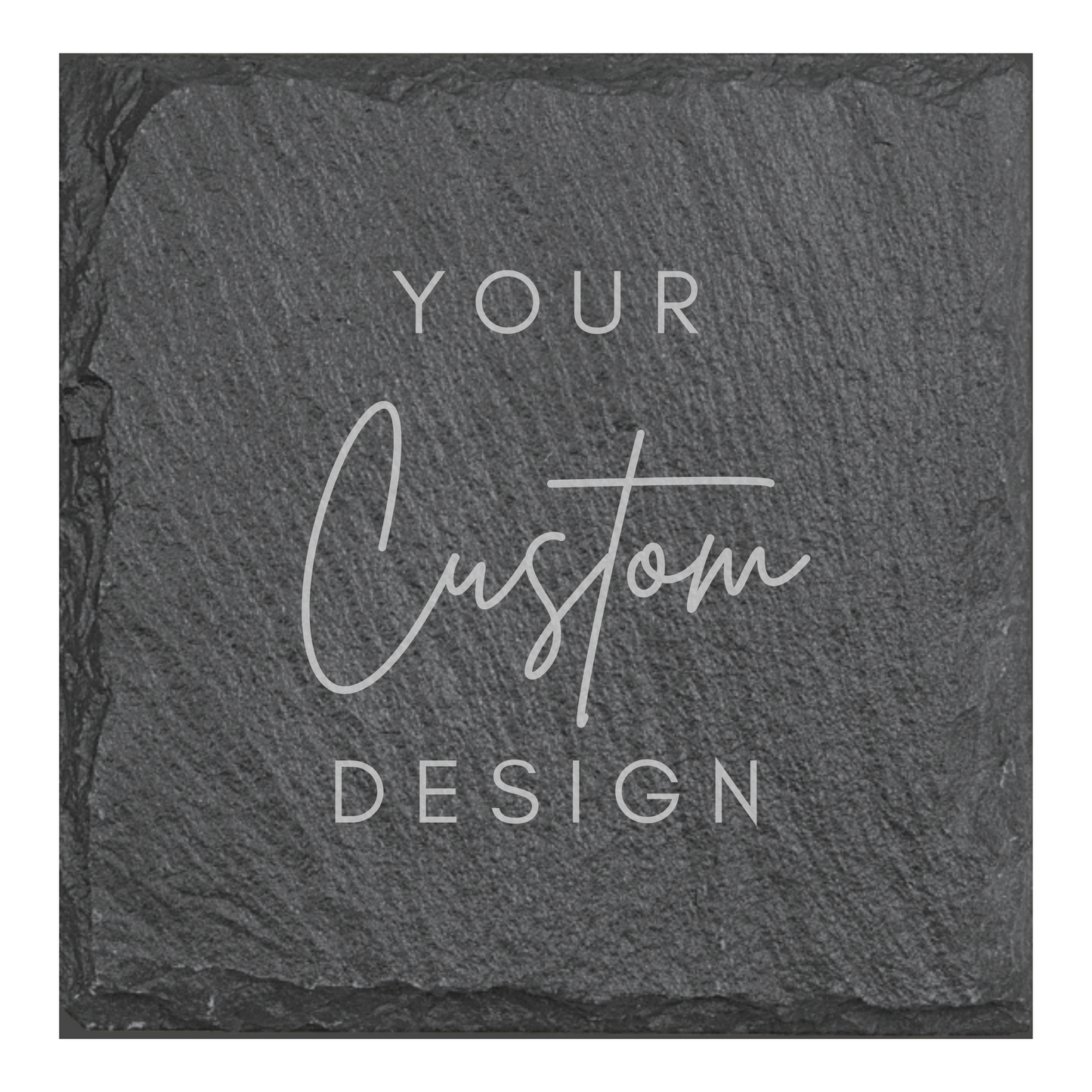 Custom Slate Coaster