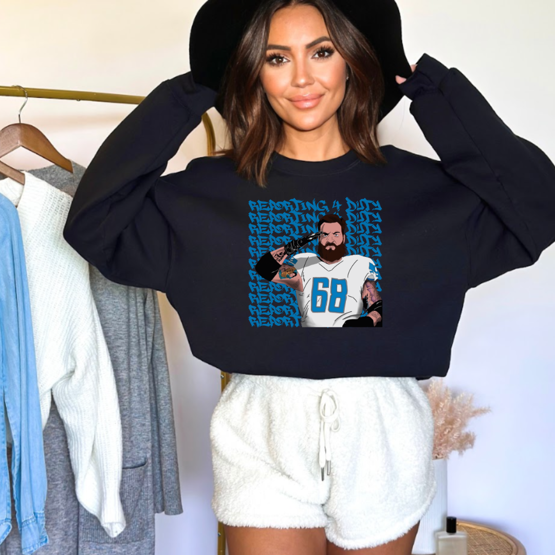 Reporting For Duty Sweatshirt